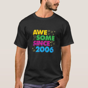 Phantastisch Seit 2006, Crazy 16. Geburtstag Pop A T-Shirt