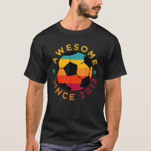 Phantastisch seit 2012 Fußball Birthday Party Bday T-Shirt