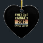 Phantastisch seit 2012 Geburtstag Keramik Ornament<br><div class="desc">1</div>