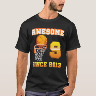 Phantastisch seit 2013 Basketball 9. Geburtstag 9  T-Shirt