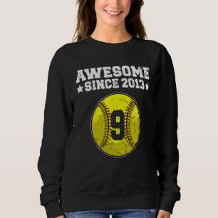 Phantastisch seit 2013 Softball 9. Geburtstag 9 Ja Sweatshirt