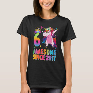 Phantastisch seit 2017 Dabbing Unicorn 6. Geburtst T-Shirt