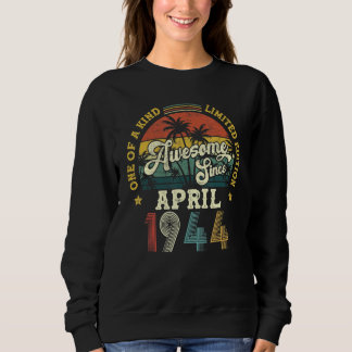 Phantastisch Seit April 1944 Vintag 78. Geburtstag Sweatshirt