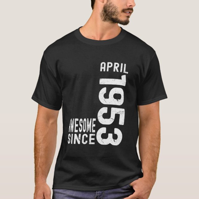 Phantastisch seit April 1953, Geboren 1953 im Apri T-Shirt (Vorderseite)