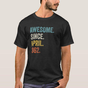 Phantastisch seit April 1962 60. Geburtstag T-Shirt