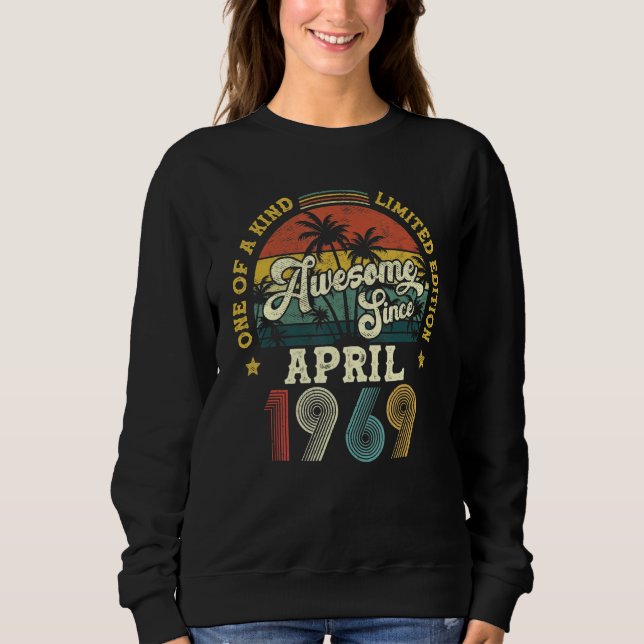 Phantastisch Seit April 1969 Vintag 53. Geburtstag Sweatshirt (Vorderseite)