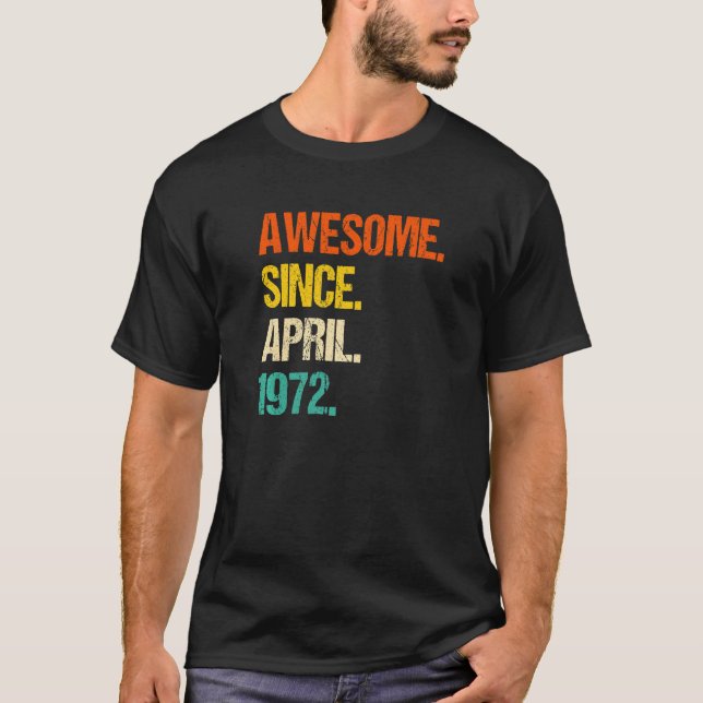 Phantastisch seit April 1972 T-Shirt (Vorderseite)