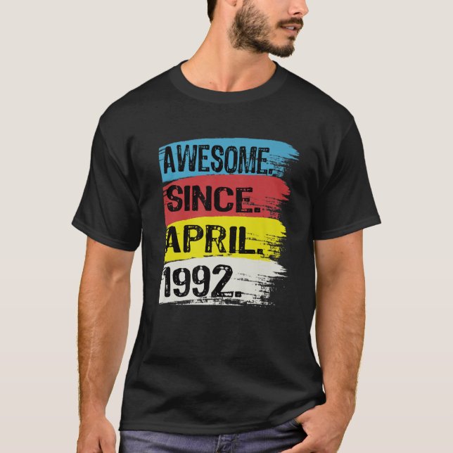 Phantastisch seit April 1992 Aries Girl Taurus Kin T-Shirt (Vorderseite)