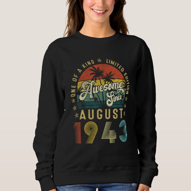 Phantastisch seit August 1943 Vintag 79. Geburtsta Sweatshirt (Vorderseite)