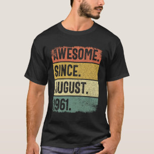 Phantastisch seit August 1961 - 63. Geburtstag T-Shirt
