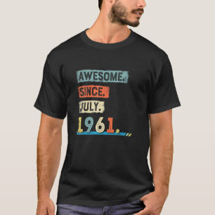 Phantastisch seit August 1961 Geburtstag Männer 1 T-Shirt