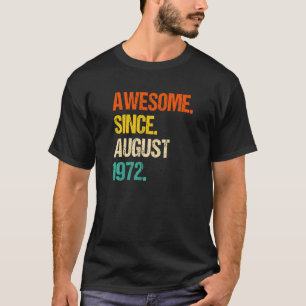Phantastisch seit August 1972 50. Geburtstag T-Shirt