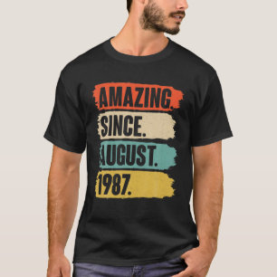 Phantastisch seit August 1987 Geburtstag - Geschen T-Shirt