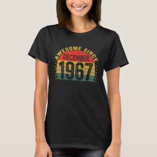 Phantastisch Seit Dezember 1967 56. Geburtstag Fra T-Shirt