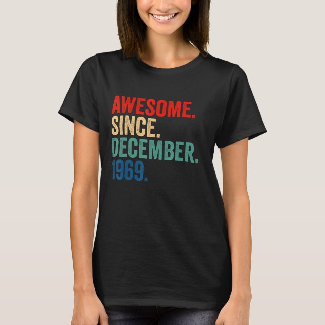 Phantastisch seit Dezember 1969 53 Jahre alt 53. B T-Shirt (Vorderseite)