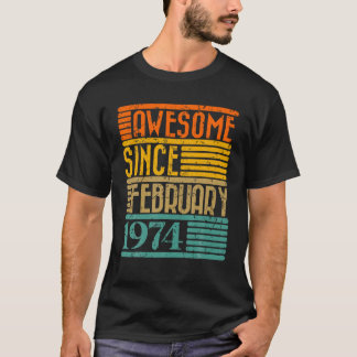 Phantastisch seit Februar 1974 50 Jahre alt 50 Jah T-Shirt