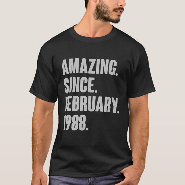 Phantastisch seit Februar 1988 - 34 Jahre altes Ge T-Shirt (Vorderseite)