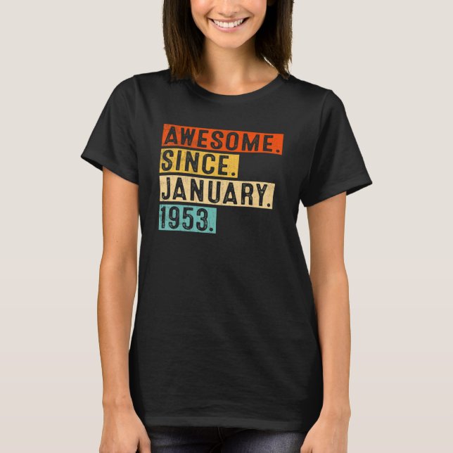 Phantastisch seit Januar 1953 70 Jahre alt 70. Geb T-Shirt (Vorderseite)