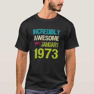 Phantastisch seit Januar 1973 T-Shirt