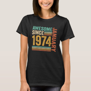 Phantastisch seit Januar 1974 49. Geburtstag 49 Ja T-Shirt