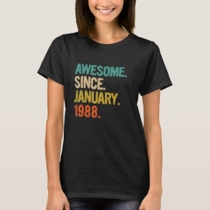 Phantastisch seit Januar 1988 35 Jahre alt 35. Geb T-Shirt