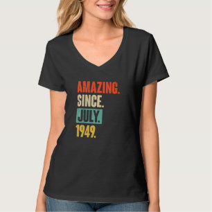 Phantastisch seit Juli 1949 73 Jahre 73 Geburtstag T-Shirt