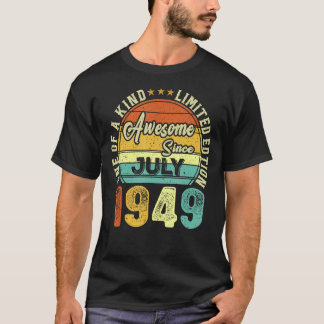 Phantastisch seit Juli 1949 74 Jahre alt 74 Jahre T-Shirt
