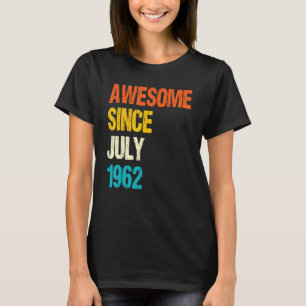 Phantastisch seit Juli 1962 60. Geburtstag 60 Jahr T-Shirt