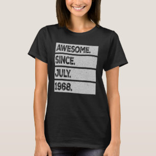 Phantastisch seit Juli 1968 55 Jahre alt 55. Gebur T-Shirt