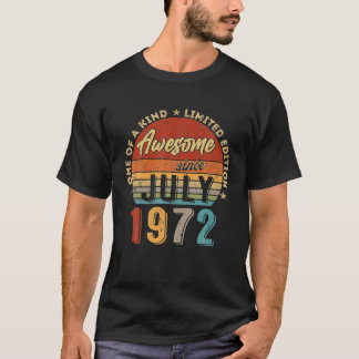 Phantastisch seit Juli 1972 Vintag 50. Geburtstag T-Shirt