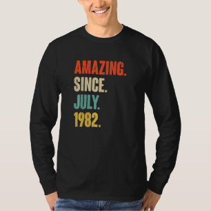 Phantastisch seit Juli 1982 40 Jahre alt 40. Gebur T-Shirt