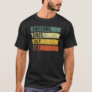 Phantastisch seit Juli 1982 40 Jahre alt 40. Gebur T-Shirt