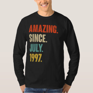 Phantastisch seit Juli 1997 25 Jahre altes Geschen T-Shirt