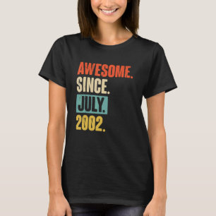 Phantastisch seit Juli 2002 20 Jahre alt 20. Gebur T-Shirt