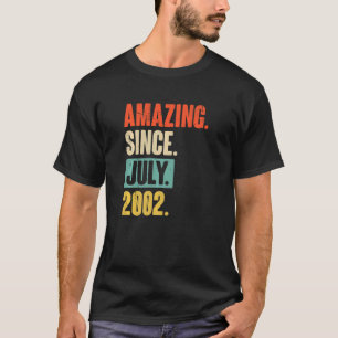 Phantastisch seit Juli 2002 20 Jahre alt 20. Gebur T-Shirt