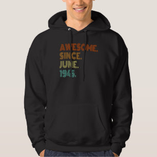 Phantastisch seit Juni 1945 77 Jahre alt 77. Gebur Hoodie