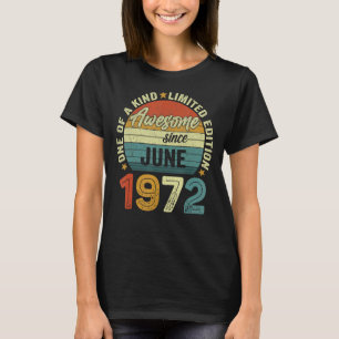 Phantastisch seit Juni 1972 50 Jahre alt 50. Gebur T-Shirt