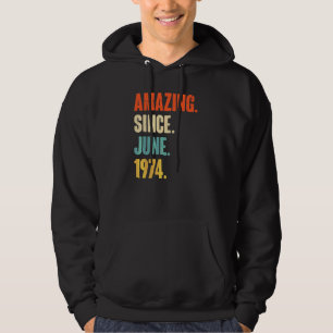 Phantastisch seit Juni 1974 48 Jahre 48 Jahre alt Hoodie