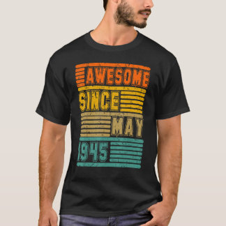Phantastisch seit Mai 1945 Vintag 77. Männer und F T-Shirt