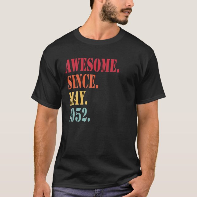 Phantastisch seit Mai 1952 für 70-Jährige - 70-Jäh T-Shirt (Vorderseite)