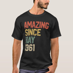 Phantastisch seit Mai 1961 Männer Frauen 60. Gebur T-Shirt