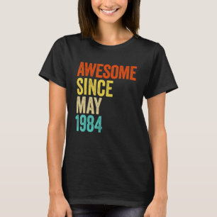 Phantastisch seit Mai 1984 Vintag 38. Männer und F T-Shirt