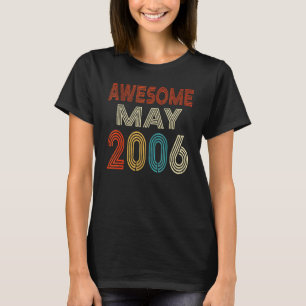 Phantastisch Seit Mai 2006 Vintag 16. Geburtstag T-Shirt
