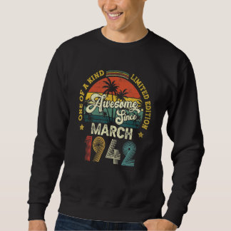 Phantastisch seit März 1942 Vintager 80. Geburtsta Sweatshirt