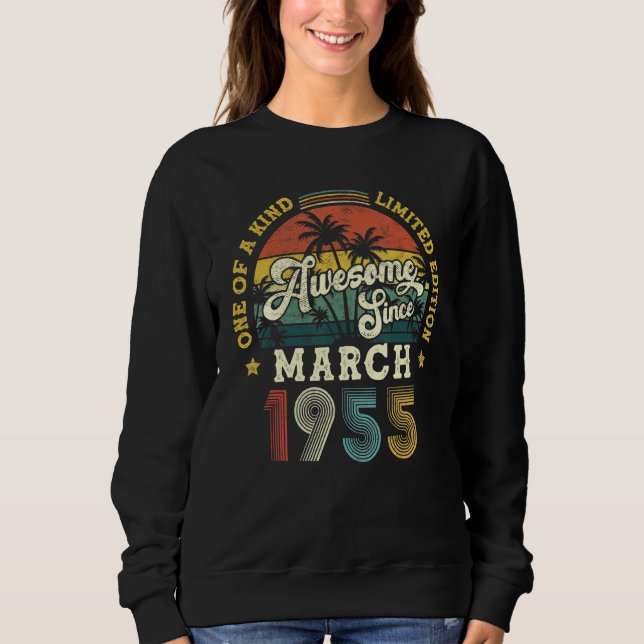 Phantastisch Seit März 1955 Vintag 67. Geburtstag Sweatshirt (Vorderseite)