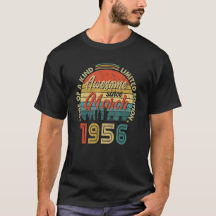 Phantastisch Seit März 1956 Vintag 66. Geburtstag  T-Shirt