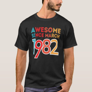 Phantastisch seit März 1982 T-Shirt