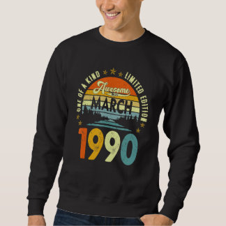 Phantastisch Seit März 1990 Vintag 32. Geburtstag Sweatshirt