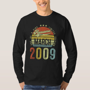 Phantastisch Seit März 2009 Vintag 13. Geburtstag  T-Shirt