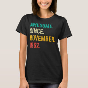 Phantastisch seit November 1962 60. Geburtstag 60  T-Shirt